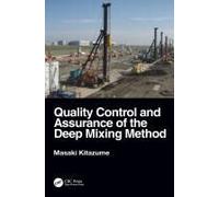 Quality Control And Assurance Of The Deep Mixing Method