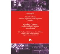 Quality Control - Artificial Intelligence, Big Data, and New Trends