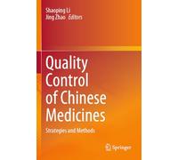 Quality Control of Chinese Medicines: Strategies and Methods