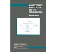 Quality Control Robust Design And The Khosrow Dehnad, (Auteur)
