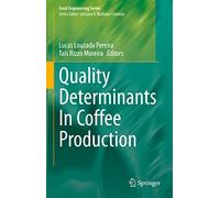 Quality Determinants in Coffee Production