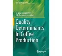 Quality Determinants In Coffee Production