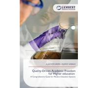 Quality-Driven Academic Freedom for Higher education