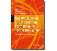 Quality Education And International Partnership For Textile And Fashion