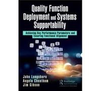 Quality Function Deployment and Systems Supportability by Jim Gibson Jim Gibson (Auteur)