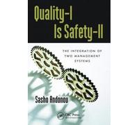 Quality-I Is Safety-Ll