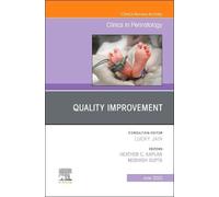 Quality Improvement, An Issue Of Clinics In Perinatology