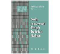 Quality Improvement Through Statistical Methods