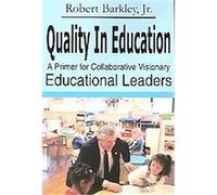 Quality In Education Robert Barkley (Auteur)