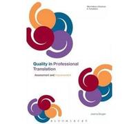 Quality in Professional Translation - [Version Originale] Joanna Drugan (Auteur)