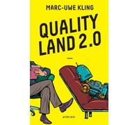 Quality Land 2.0 Le secret de Kiki - Marc-Uwe Kling - Actes sud - broché - Roman