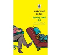 Quality Land 2.0 - Marc-Uwe Kling - Actes sud - Poche - Roman