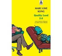 Marc-Uwe Kling – Quality Land 2.0: Le Secret de Kiki – Roman – Poche – Actes Sud