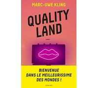 Quality Land Marc-Uwe Kling (Auteur), Juliette Affholder-Bonné (Traduction)