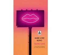 Quality Land Marc-Uwe Kling (Auteur), Juliette Affholder-Bonné (Traduction)