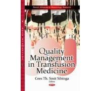 Quality Management In Transfusion Medicine