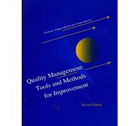 Quality Management: Tools and Methods for Improvement