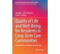Quality Of Life And Well-Being For Residents In Long-Term Care Communities