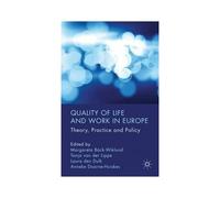 Quality Of Life And Work In Europe