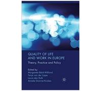 Quality Of Life And Work In Europe