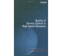 Quality of Service Control in HighSpeed Networks by Chao Hardcover Book Chao, H. Jonathan, Guo, Xiaolei (Auteur)