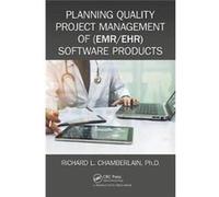 Quality Project Management Of Emr & Ehr Richard Chamberlain, (Auteur)