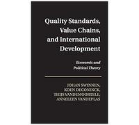 Quality Standards, Value Chains, And International Development