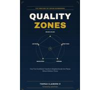 Quality Zones: How Five Conditions Transform Neighborhoods Into Places Where Children Thrive