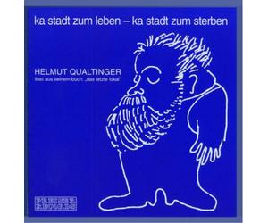 Qualtinger,Helmut - Ka Stadt Zum Leben