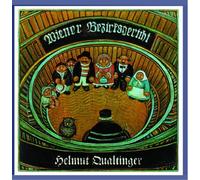 Qualtinger,Helmut - Wiener Bezirksgericht 3.folge [Import]