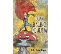 QUAN EL SILENCI NO ARRIBA