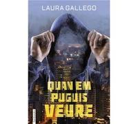 Quan Em Puguis Veure Gallego, Laura (Auteur)
