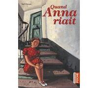 Quand Anna riait Yaël Hassan (Auteur), Marcelino Truong (Illustration)