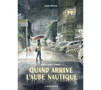 Quand arrive l'aube nautique Samir Dahmani (Auteur)