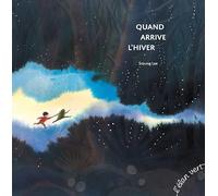 Quand arrive l'hiver