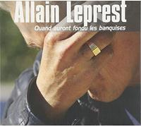 Quand Auront Fondu les Banquis [Import allemand]