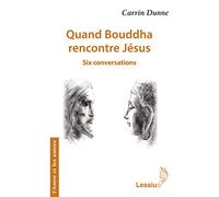 Quand Bouddha rencontre Jésus