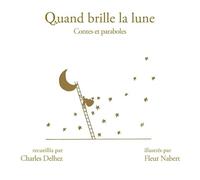 Quand brille la lune