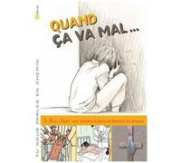 Quand Ça Va Mal