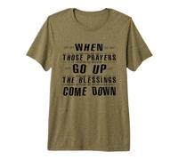 Quand Ces prières montent, Les bénédictions descendent T-Shirt Haut de Gamme