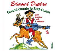 Quand Chante Le Sud-Ouest
