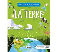 Quand, comment, pourquoi - La terre