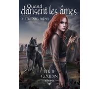 Quand dansent les âmes 3: Tels deux phénix