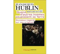 Quand d'autres hommes peuplaient la Terre Nouveaux regards sur nos origines - Bernard Seytre - Flammarion - Poche - Essai