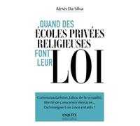 Quand des écoles privées religieuses font leur loi
