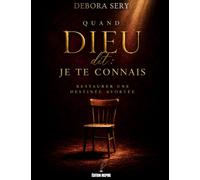 Quand Dieu dit "je te connais"