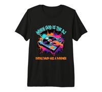 Quand Dieu est Le DJ, Chaque Goutte a Un But | Musique chrétienne T-Shirt Haut de Gamme