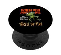 Quand Dieu m'a créé, il a souri, drôle de Grenouille, mème Sarcastique PopSockets PopGrip Adhésif