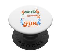 Quand Dieu m'a créé, il a souri et a Dit Que ce Serait Amusant et Sarcastique PopSockets PopGrip Adhésif