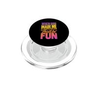 Quand Dieu m'a créée, il a souri et m'a Dit Que ce Serait Amusant PopSockets PopGrip pour MagSafe